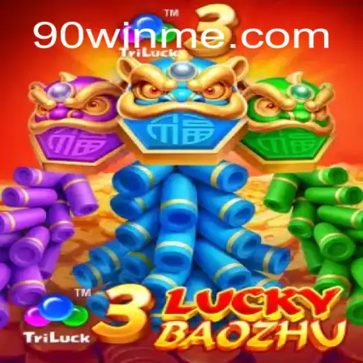 Exploring the Thrills of 3LuckyBaozhu on 90Win.vip