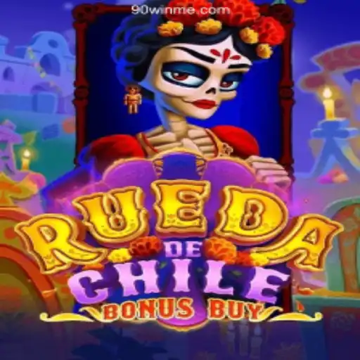 Experience the Thrills of RuedaDeChileBonusBuy on 90Win.vip