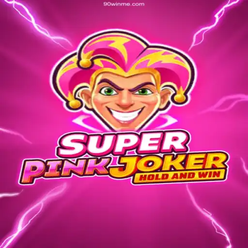 Explore the Exciting World of SuperPinkJoker: A Guide to Enjoying 90Win's Official Platform